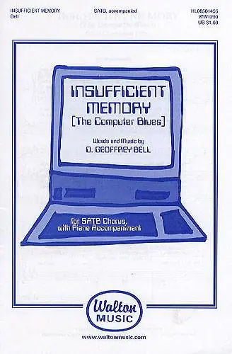 D. Geoffrey Bell: Insufficient Memory (The Computer Blues) SATB Snabb leverans