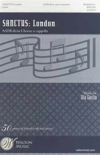 Rea Ola Gjeilo: Sanctus (SATB)