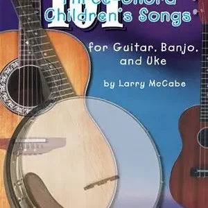 101 Three-Chord Children's Songs for Guitar, Banjo & Uke Billigare