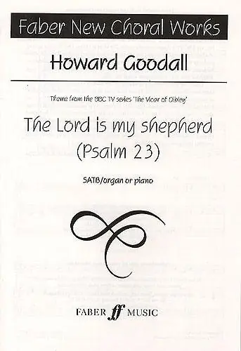 Howard Goodall: The Lord Is My Shepherd (SATB) Begränsat erbjudande