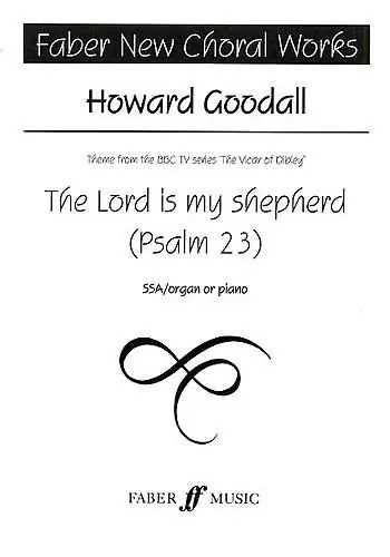 Howard Goodall: The Lord Is My Shepherd (SSA) Premium