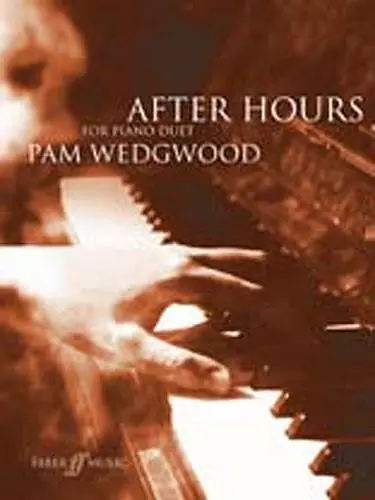 Nyhet Pam Wedgwood: After Hours For Piano Duet