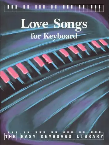 The Easy Keyboard Library: Love Songs - Volume 1 Rabatt