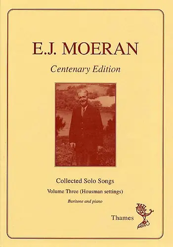 E.J. Moeran: Collected Solo Songs Volume 3 Fynd