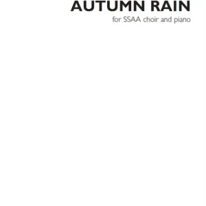 Extra rabatt Joubert: Autumn Rain (Vocal Score)