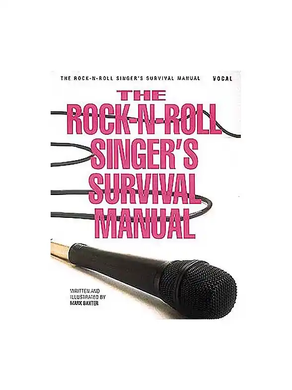 Begränsad tid The Rock-N-Roll Singer's Survival Manual