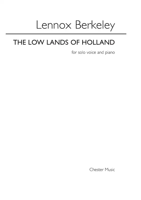 Begränsat antal Lennox Berkeley: Low Lands Of Holland