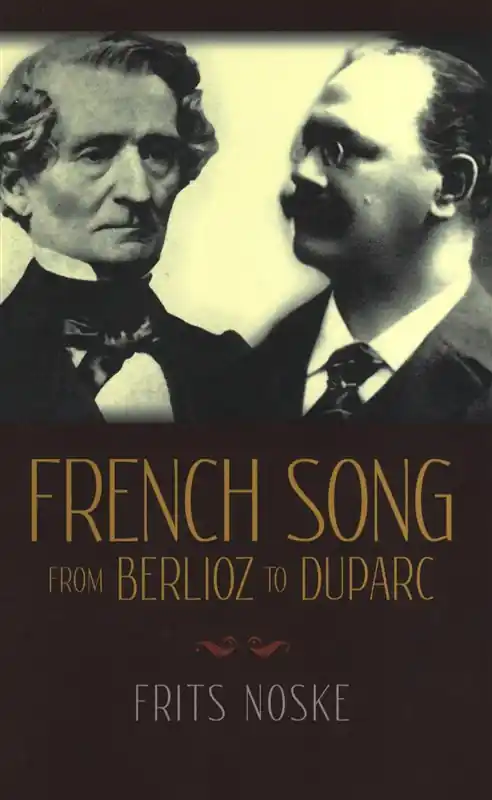 Frits Noske/Rita Benton: French Song From Berlioz To Duparc Erbjudandepris
