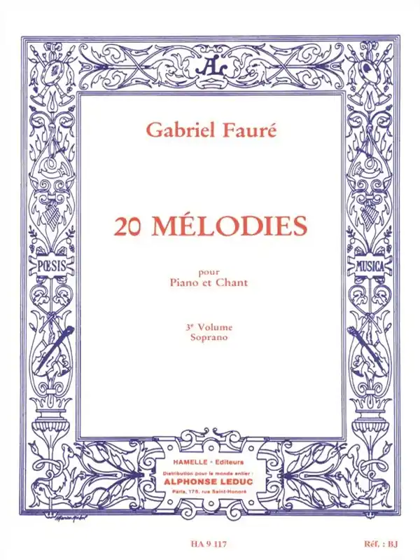 Populär Gabriel Fauré: 20 Mélodies Vol.3 (sop) (Voice & Piano)
