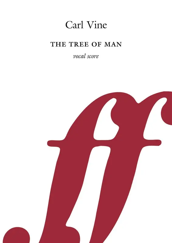 Rea The Tree of Man: Vocal Score