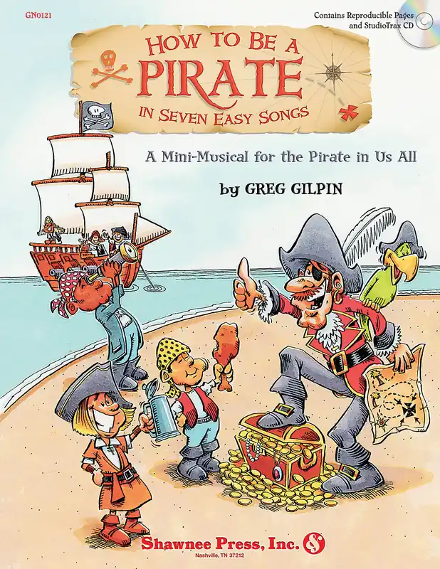 Expressleverans Greg Gilpin: How To Be A Pirate In Seven Easy Songs (Book/CD)